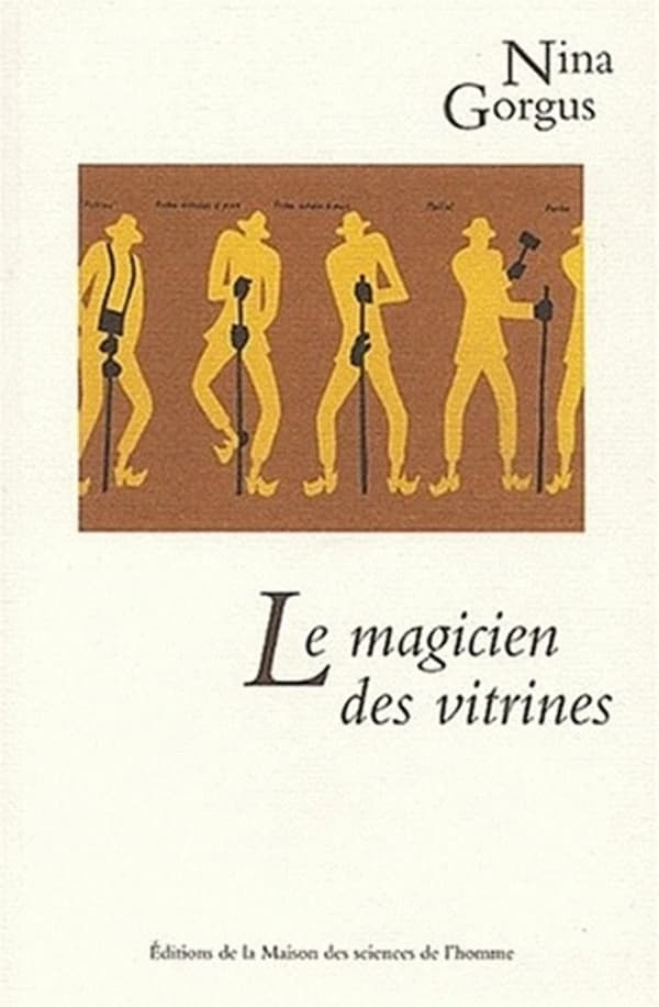 Le magicien des vitrines : le muséologue Georges Henri Rivière