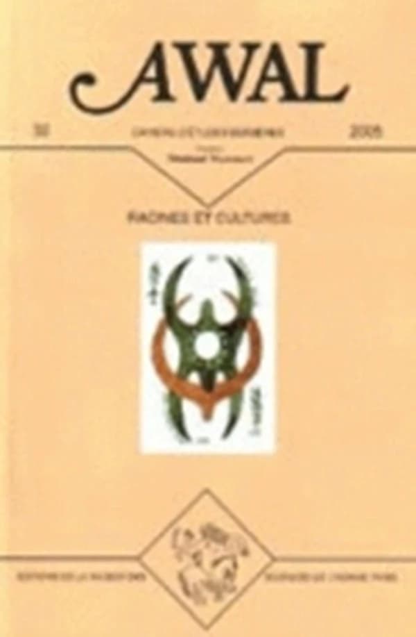REVUE AWAL n.32 : racines et cultures