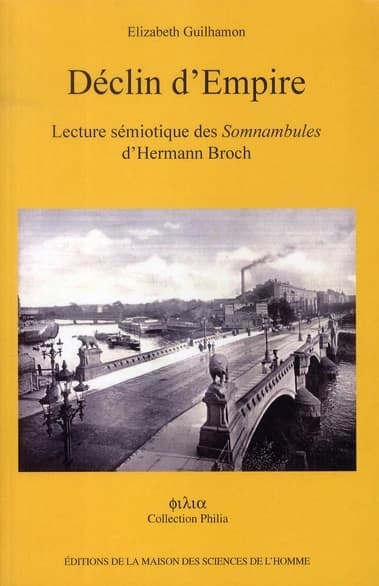 Déclin d'empire : lecture sémiotique des "Somnambules" d'Hermann Broch