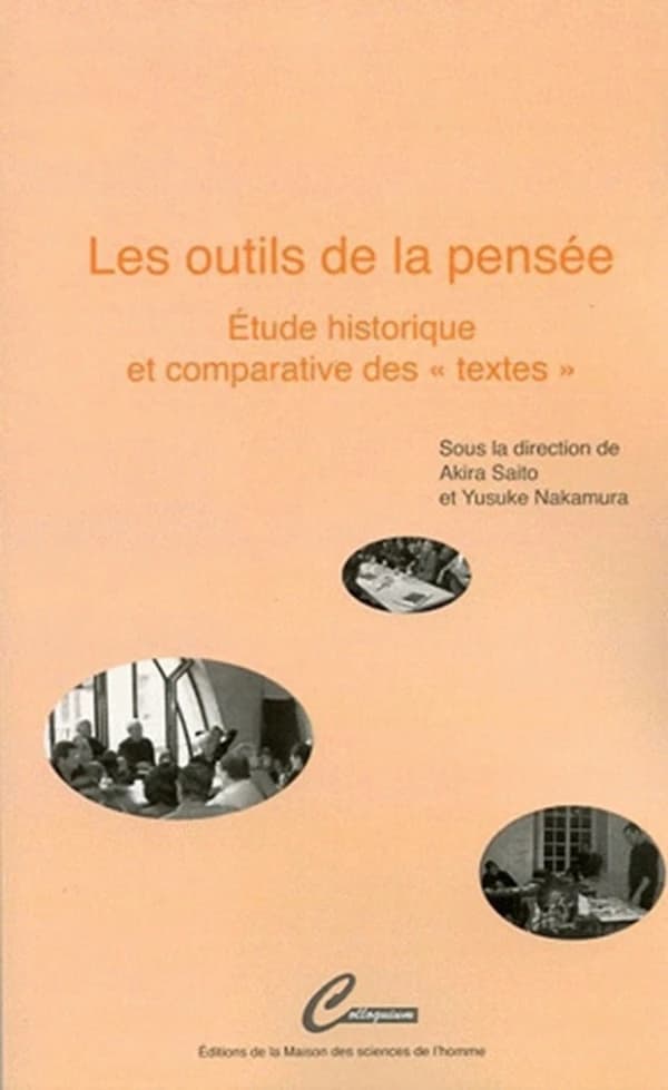 Les outils de la pensée : étude historique et comparative des textes