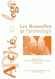 Approches de la Chaîne Opératoire de la Céramique : Le Façonnage