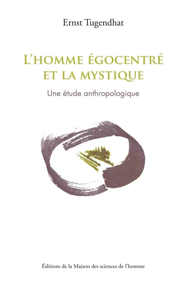 L'homme égocentré et la mystique : une étude anthropologique