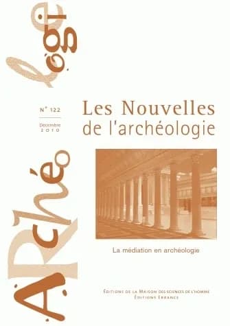 Les Les Nouvelles de l'archéologie, n° 122