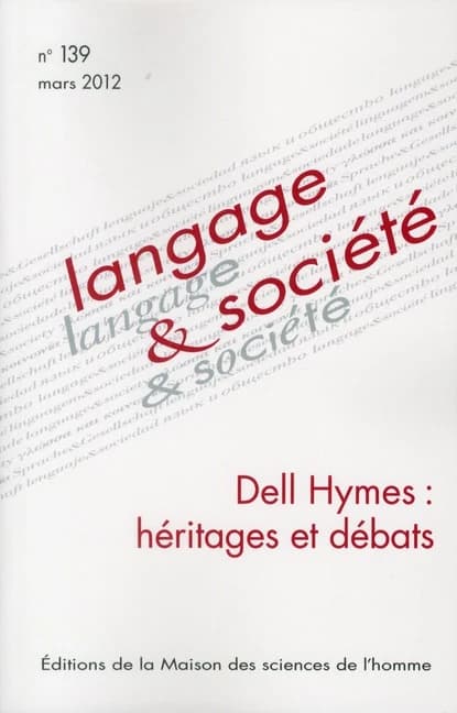 Dell Hymes : héritages et débats