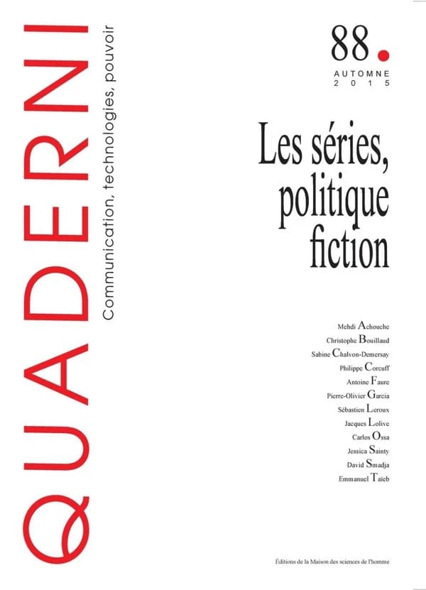 Quaderni n° 88 : Les séries, politique fiction