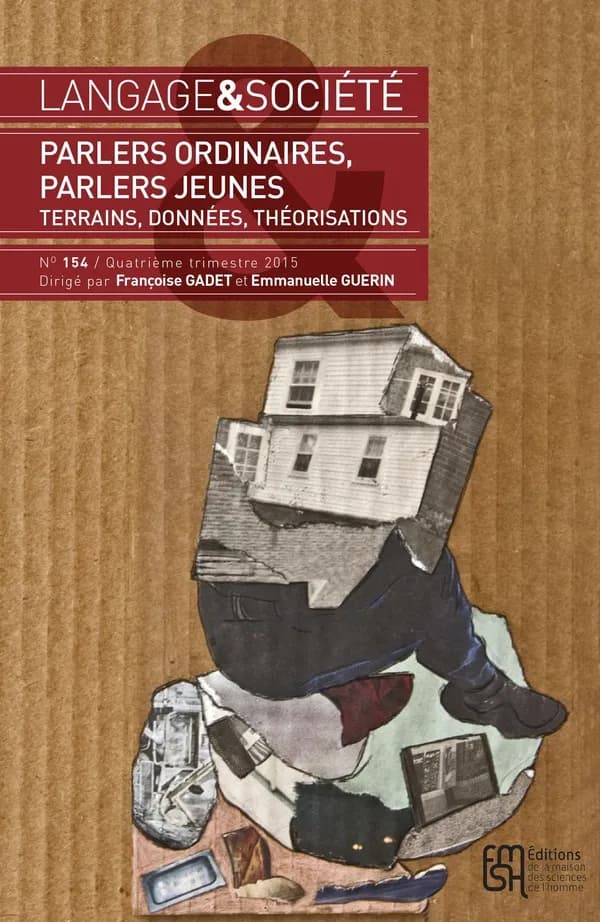 Langage & société n.154 : parlers ordinaires, parlers jeunes ; terrains, données, théorisations