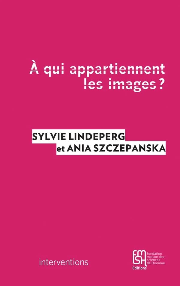 À qui appartiennent les images? : le paradoxe des archives, entre marchandisation, libre circulation et respect des oeuvres