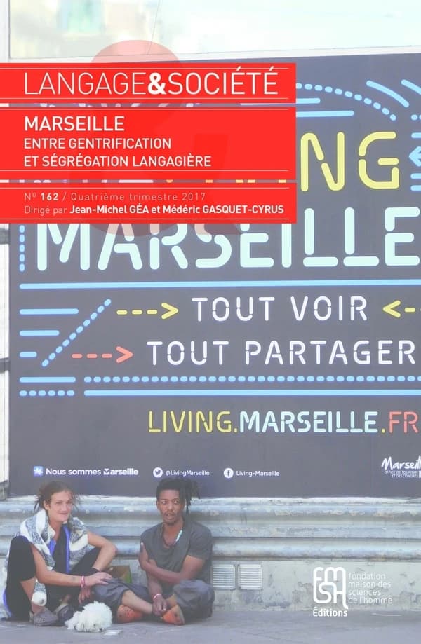 Langage & société n.162 : Marseille ; entre gentrification et ségrégation langagière