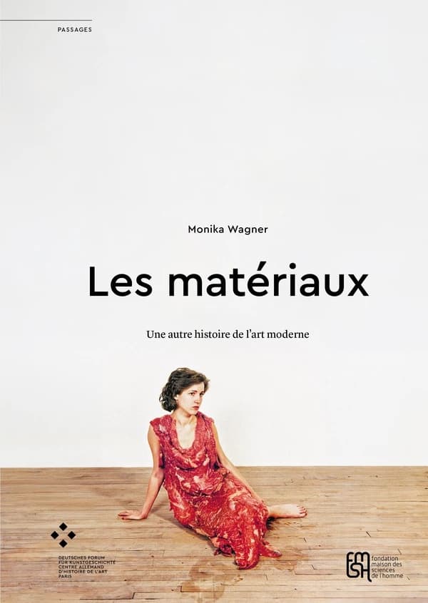 Les Matériaux : Une autre histoire de l'art moderne