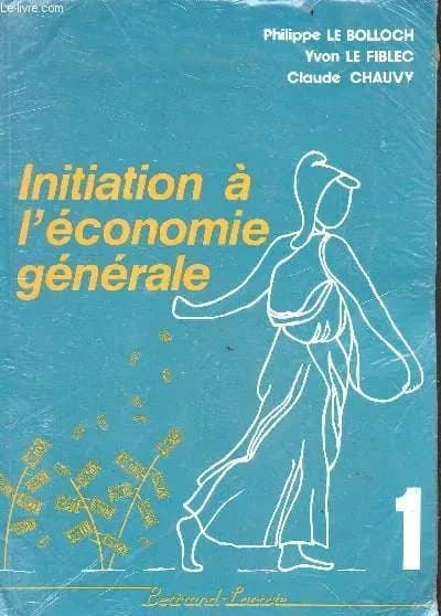 Initiation à l'économie générale : BEP 1, formation continue