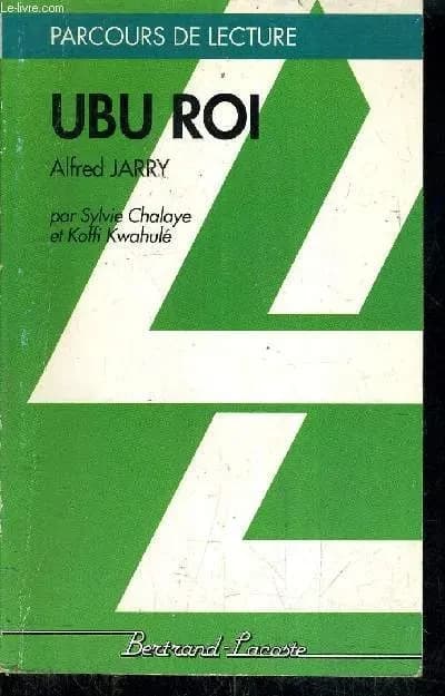 "Ubu roi", Alfred Jarry