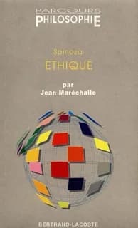Spinoza, "Éthique" démontrée suivant l'ordre géométrique et divisée en cinq parties