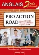 Pro action road ; anglais ; 2nde professionnelle ; manuel de l'élève