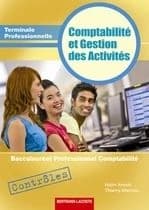 Comptabilité et gestion des activités ; terminale professionnelle comptabilité ; pochette contrôles Tome 1