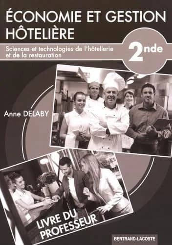 Livre du prof. eco et gestion hoteliere-2de sthr