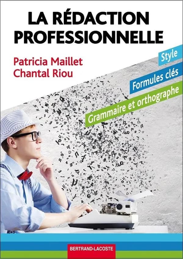 La rédaction professionnelle
