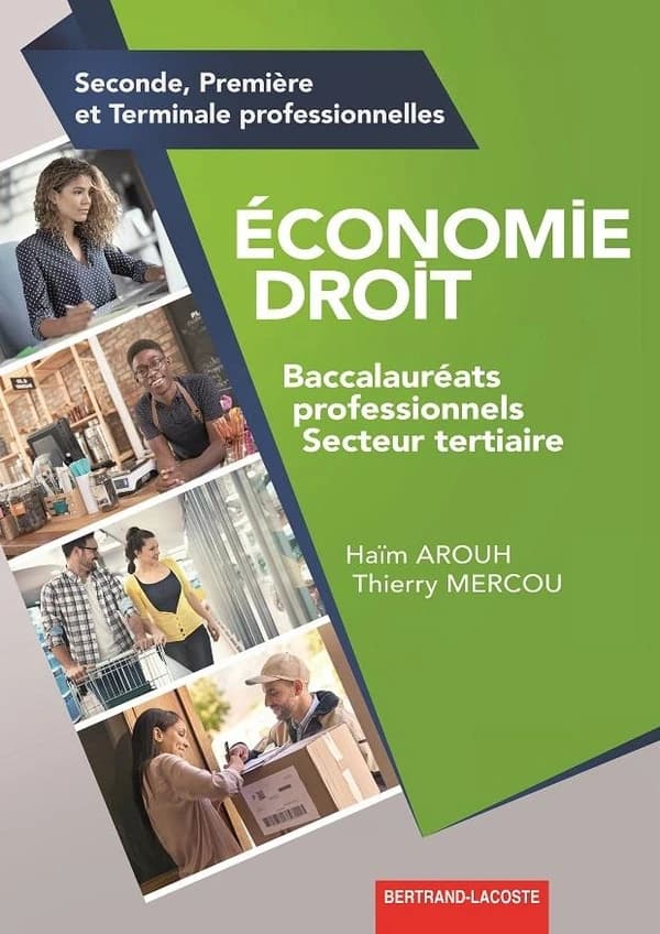 Economie Droit 2de 1re et Tle Baccalauréats professionnels Secteur tertiaire