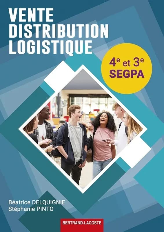 Vente distribution logistique 4e et 3e segpa