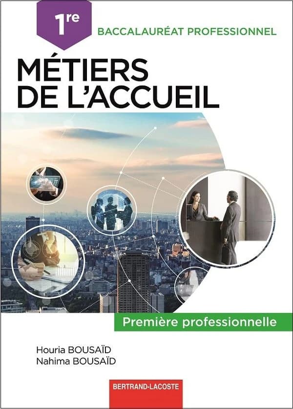 Métiers de l'accueil ; 1re bac pro ; livre de l'élève