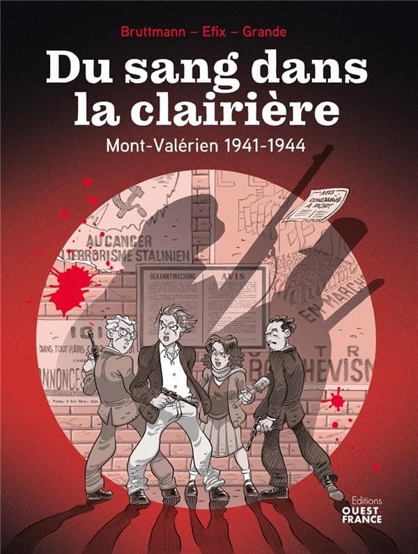 Du sang dans la clairière : Mont-Valérien, 1941-1944