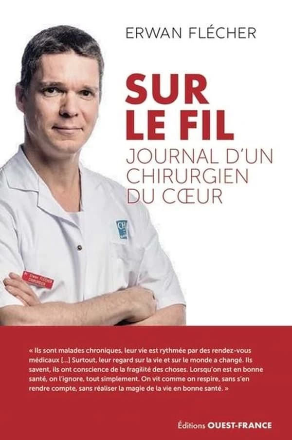 Sur le fil : journal d'un chirurgien du coeur