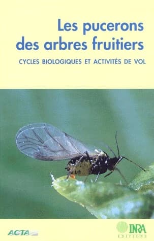 Les pucerons des arbres fruitiers : cycles biologiques et activités de vol