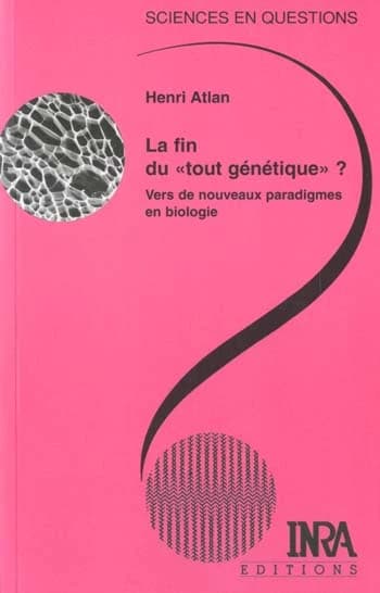 La fin du tout génétique ? : vers de nouveaux paradigmes en biologie : une conférence-débat...