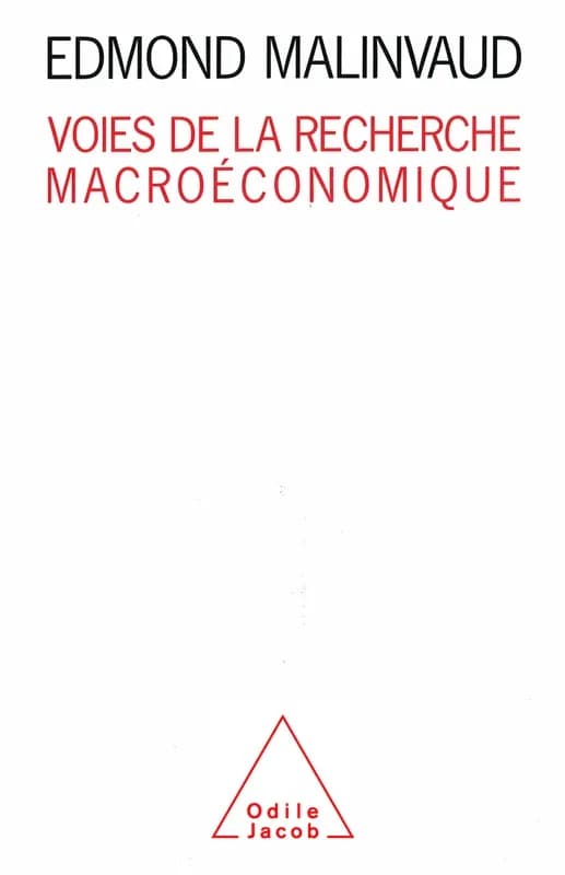 Voies de la recherche macroeconomique