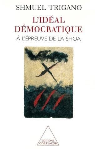 L'idéal démocratique à l'épreuve de la Shoa