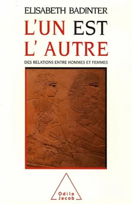 L'un est l'autre ; des relations entre hommes et femmes
