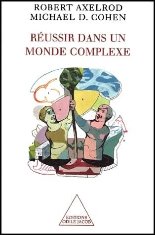Réussir dans un monde complexe