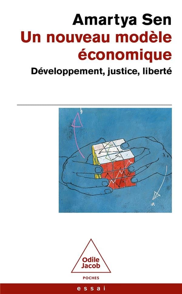 Un nouveau modèle économique : Développement, justice, liberté