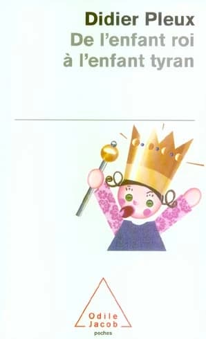 De l'enfant roi à l'enfant tyran