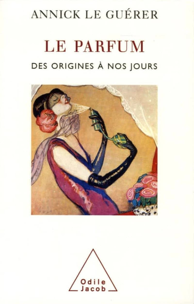 Le parfum : des origines à nos jours