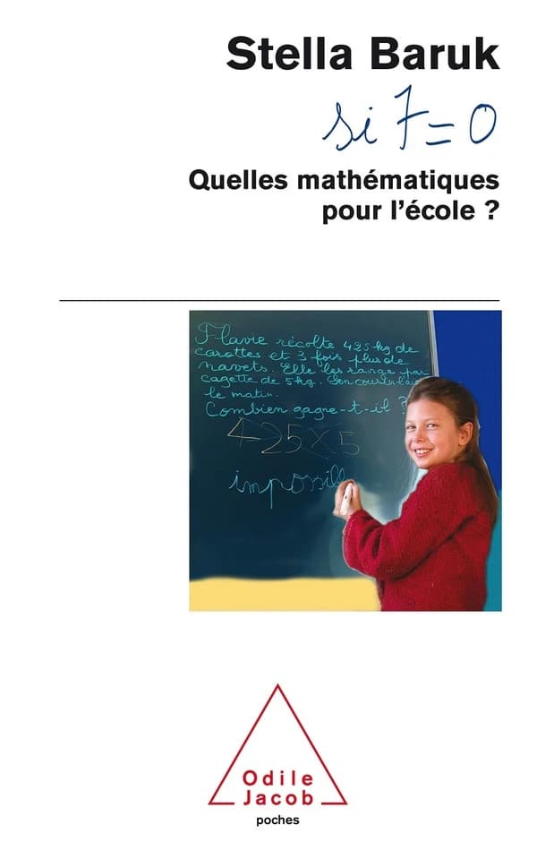Si 7 = 0, quelles mathématiques pour l'école ?