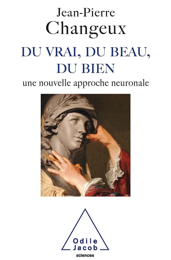 Du vrai, du beau, du bien : une nouvelle approche neuronale