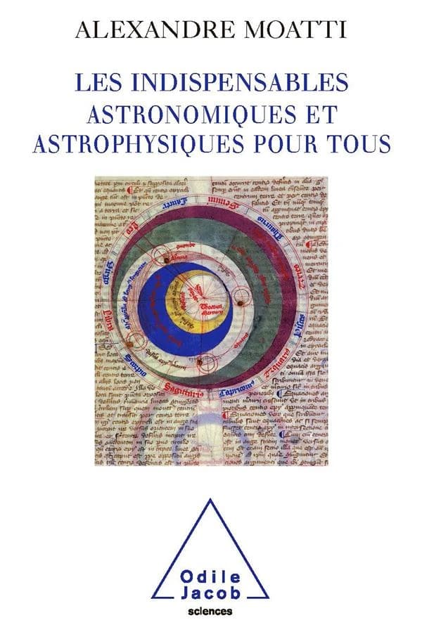 Les indispensables astronomiques et astrophysiques pour tous