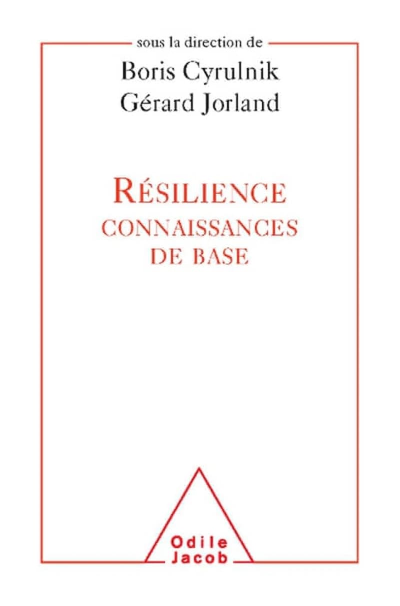 Résilience, connaissances de base