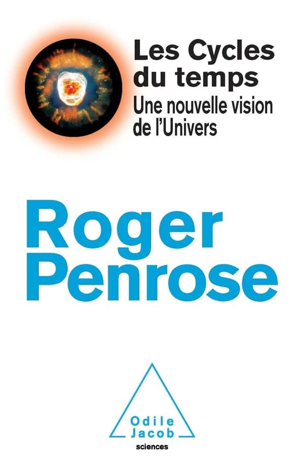 Les cycles du temps : une nouvelle vision de l'Univers