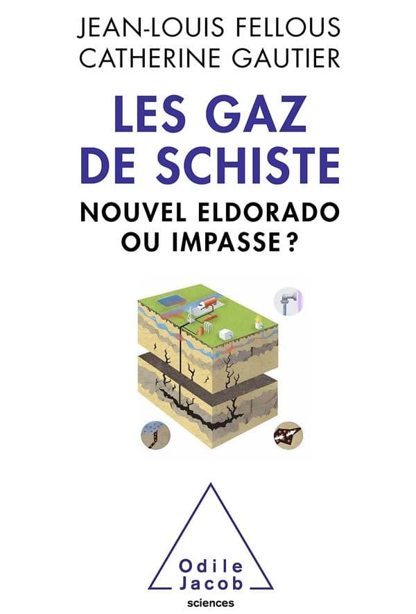 Les gaz de schiste : nouvel eldorado ou impasse ?