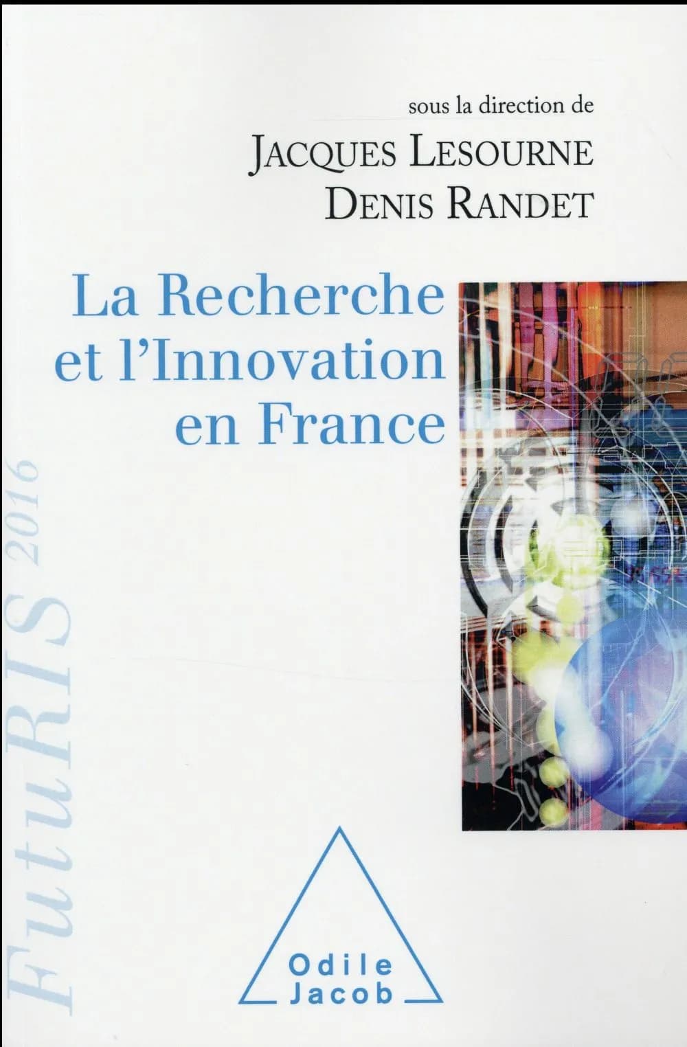 La recherche et l'innovation en France