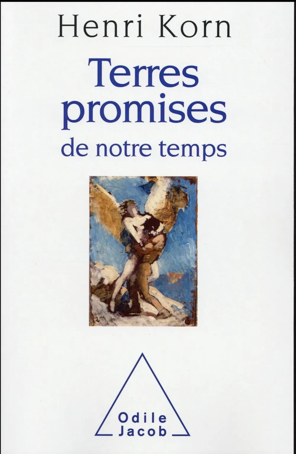 Terres promises de notre temps