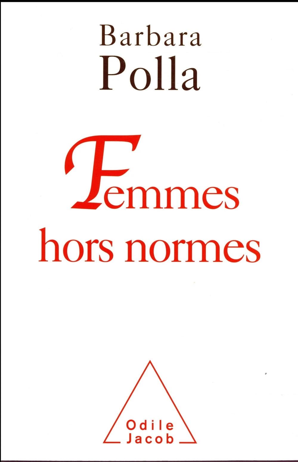 Femmes hors normes