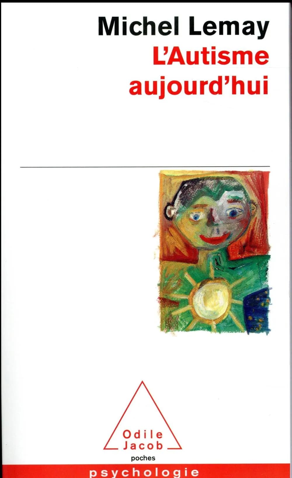 L'autisme aujourd'hui