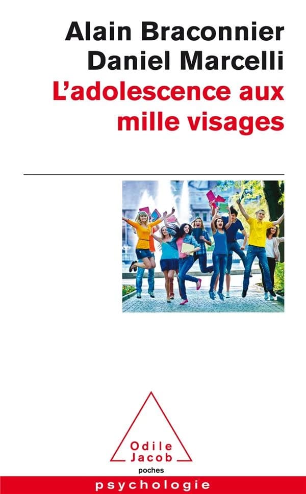 L'adolescence aux mille visages (Nouvelle éd., revue et augmentée) Alain Braconnier, Daniel Marcelli