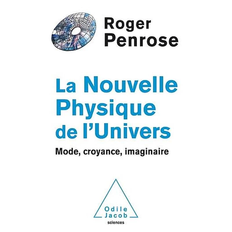 La nouvelle physique de l'Univers : mode, croyance et imaginaire