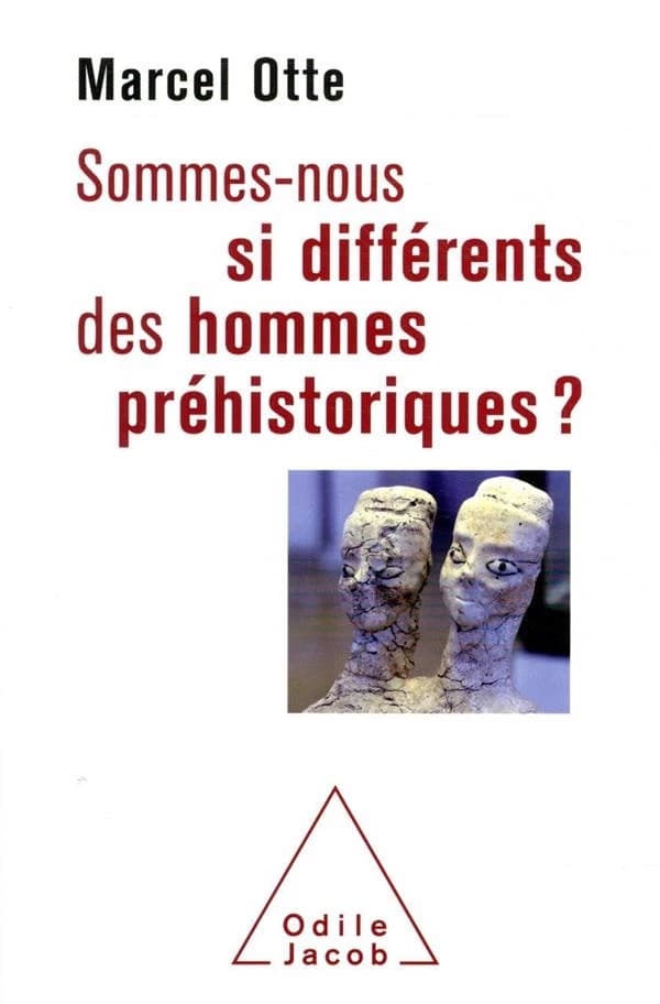 Sommes-nous si différents des hommes préhistoriques ? : pour une nouvelle alliance avec la nature