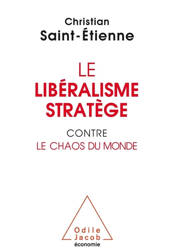 Le libéralisme stratège contre la chaos du monde
