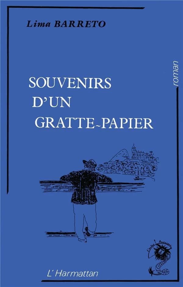 Souvenirs d'un gratte-papier : [roman]