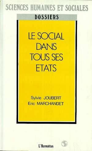 Le social dans tous ses états : actes